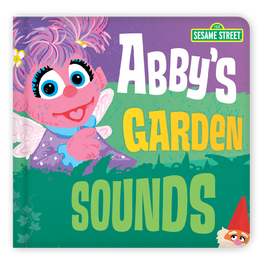 Light-Up Library - Abby's Garden Sounds: A Bedtime Storybook